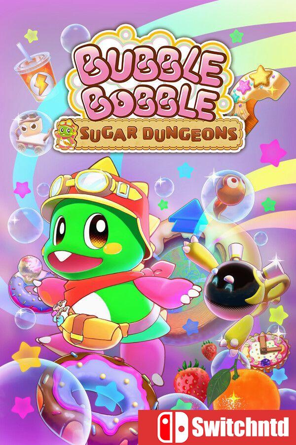 《泡泡龙：白糖地下迷宫（Bubble Bobble Sugar Dungeons）》官方中文 [中文/繁体/英文/日语]