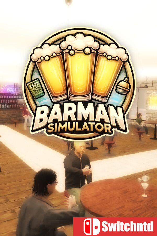 《酒保模拟器（Barman Simulator）》官方中文 [中文/繁体/英文/日语]