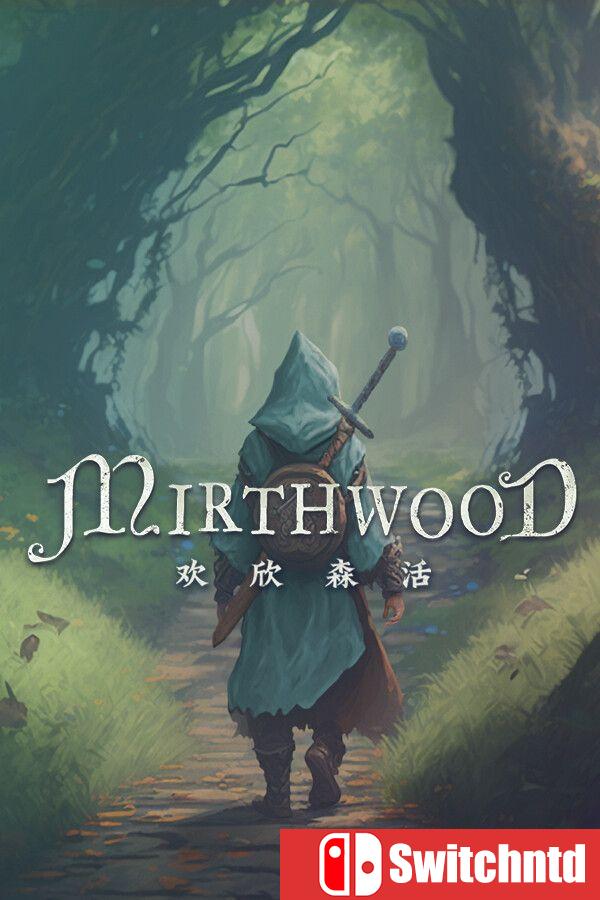 《欢欣森活（Mirthwood）》v1.1.1p1 [中文/繁体/英文/日语]