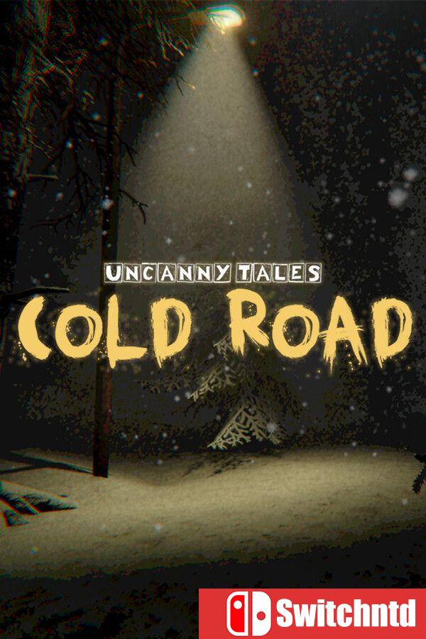 《不可思议传说：寒路（Uncanny Tales: Cold Road）》官方中文 v1.02 [中文/英文/日语]