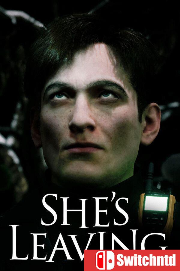 《她要离开（She’s Leaving）》[英文]
