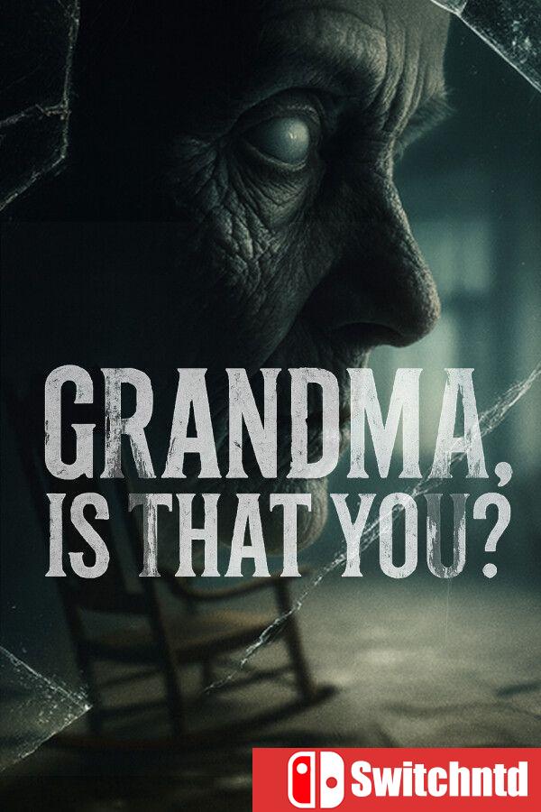 《奶奶，是你吗？（Grandma, Is That You?）》官方中文 [中文/英文/日语]