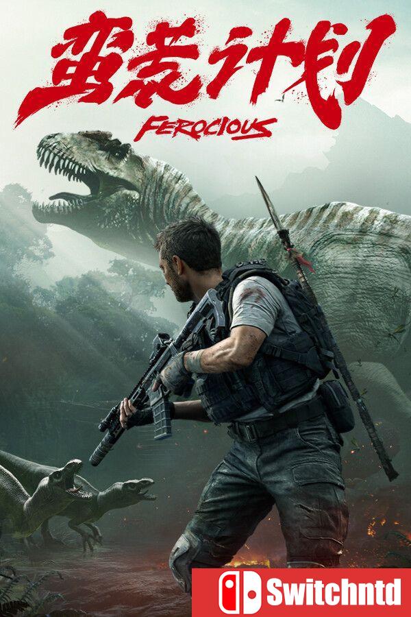 《蛮荒计划（FEROCIOUS）》官方中文 [中文/英文/日语]