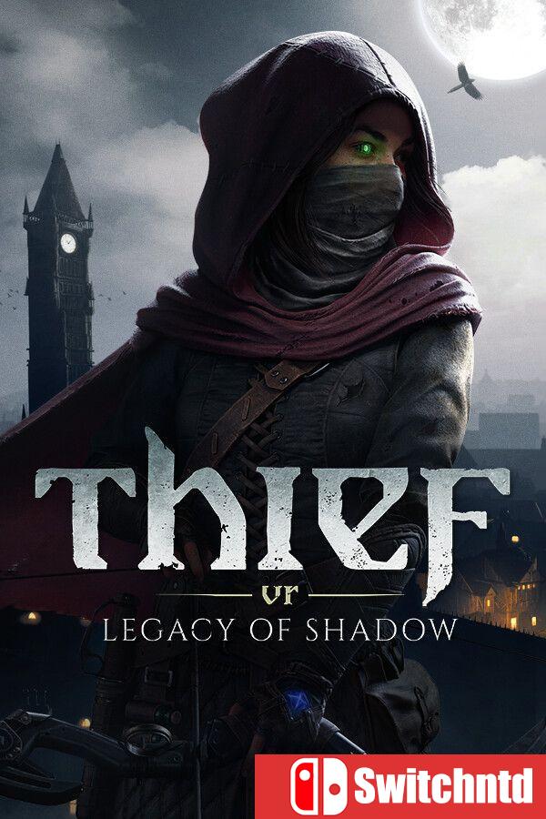 《神偷VR：暗影之遗（Thief VR: Legacy of Shadow）》官方中文 [中文/英文/日语]