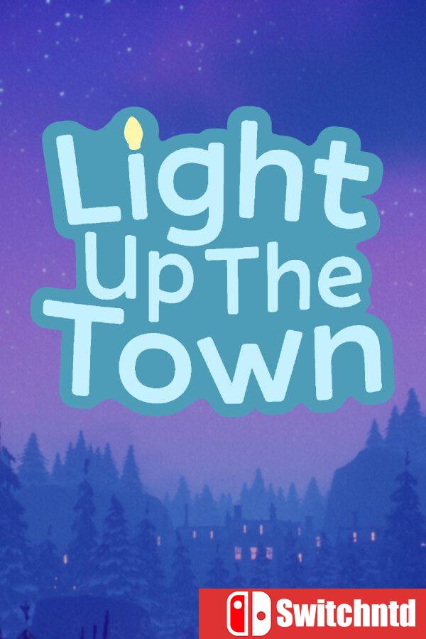 《点亮小镇（Light Up The Town）》[英文]