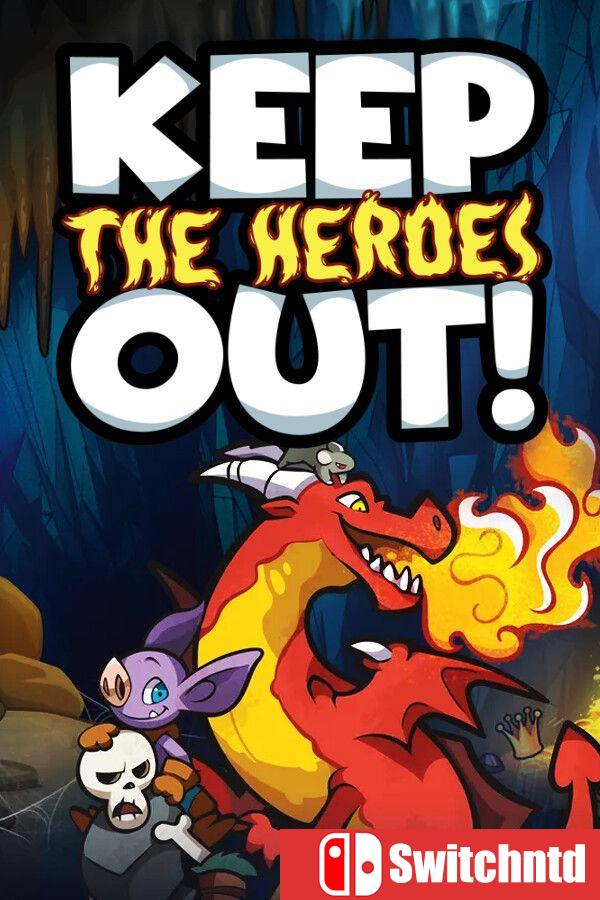 《别让英雄进来（Keep the Heroes Out）》[英文]
