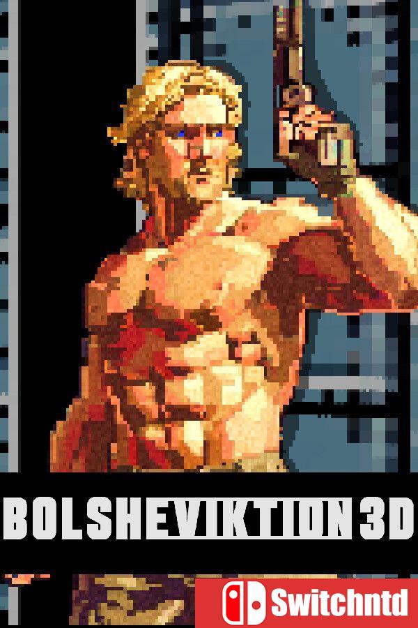 《布尔什维克3D（Bolsheviktion 3D）》v1.30 [英文]