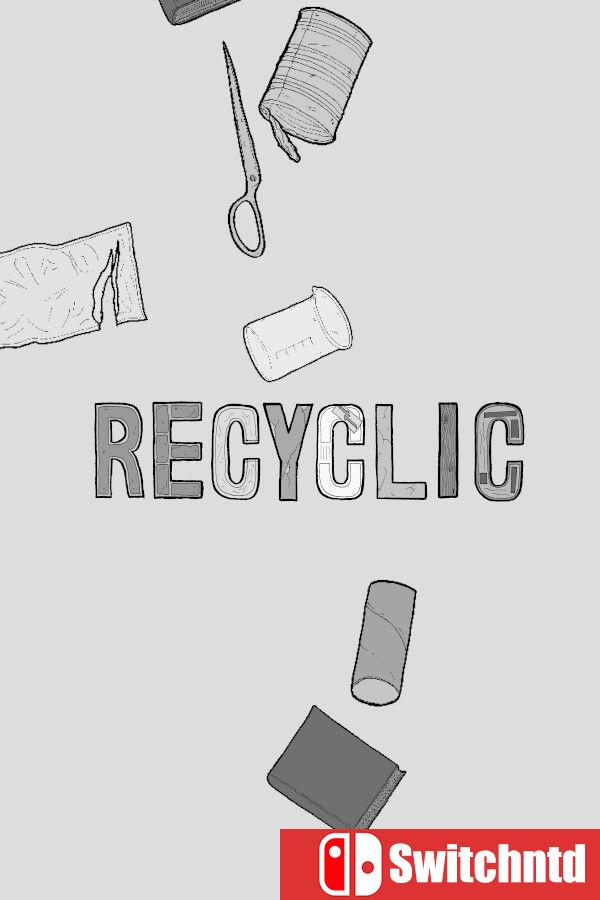 《循环工场（Recyclic）》[英文]