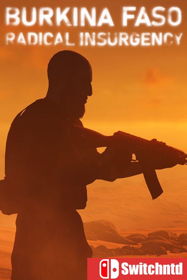 《布基纳法索：激进叛乱（Burkina Faso: Radical Insurgency）》[英文]