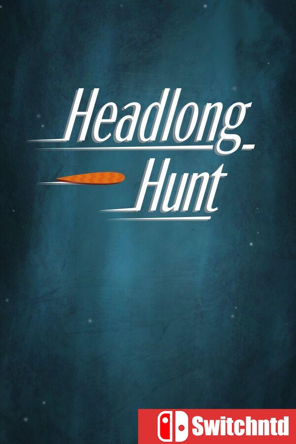 《极速追猎（Headlong Hunt）》Build 12678257 [英文]