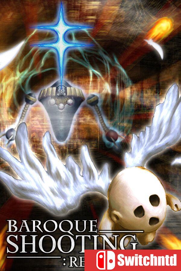《巴洛克射击：反向（BAROQUE SHOOTING: REVERSED）》官方中文 [中文/繁体/英文/日语]