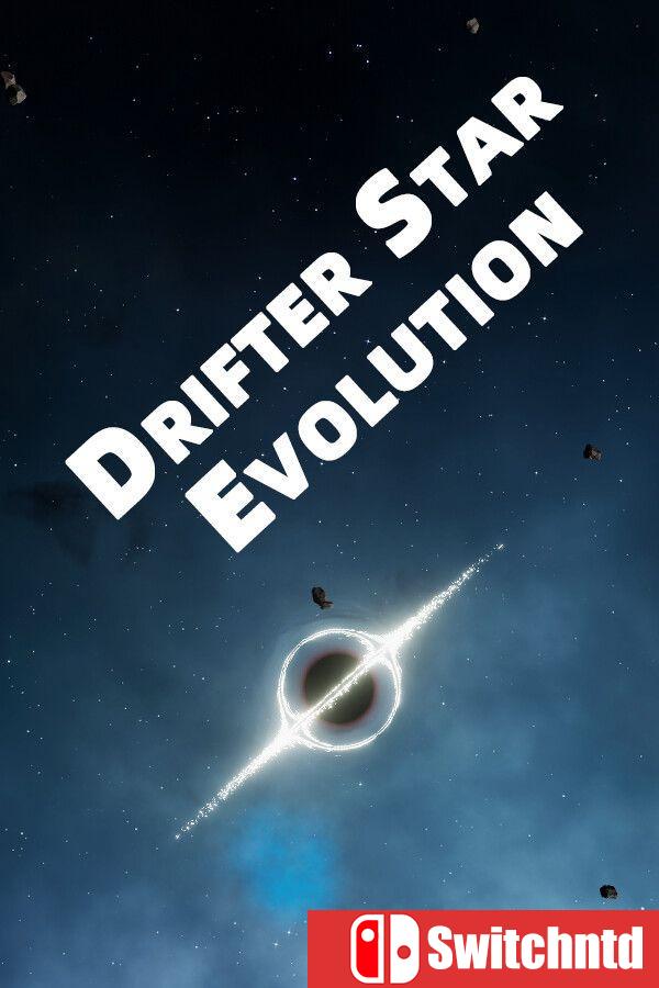 《流浪星球（Drifter Star: Evolution）》官方中文 Build 21223776 [中文/繁体/英文/日语]