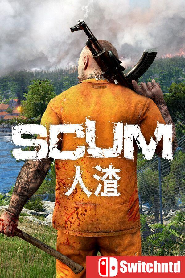 《人渣（SCUM）》官方中文 集成长途跋涉升级 [中文/繁体/英文]