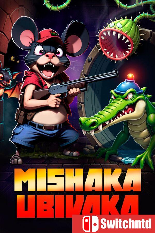 《米沙卡乌比瓦卡（Mishaka Ubivaka）》Build 16203610 [英文]