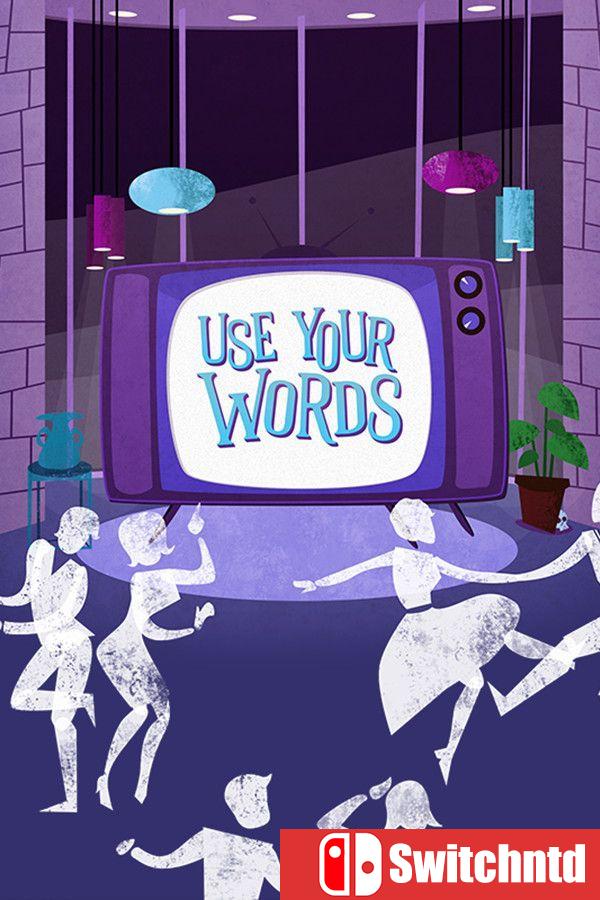 《以你之言（Use Your Words）》v5117646 [英文]
