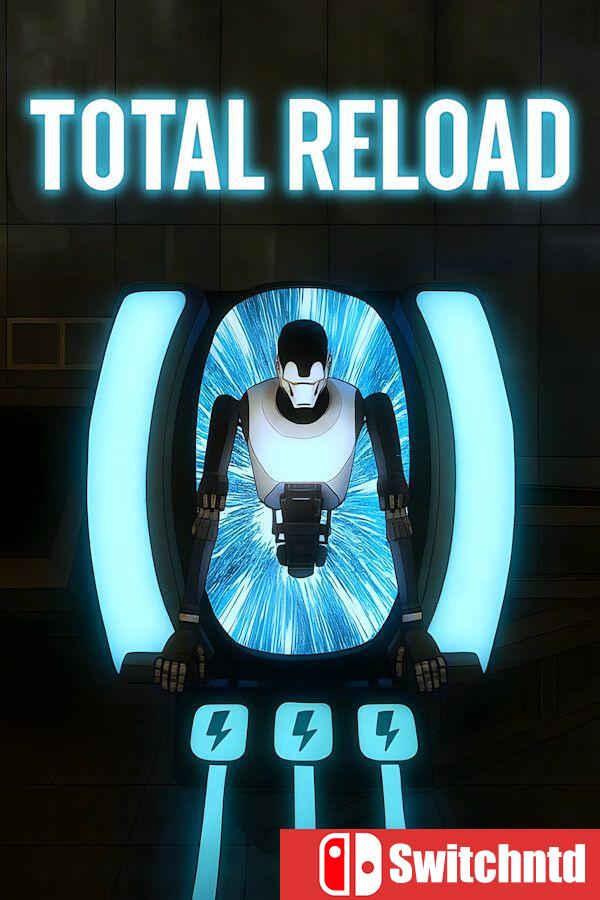 《完全重载（Total Reload）》官方中文 [中文/英文/日语]