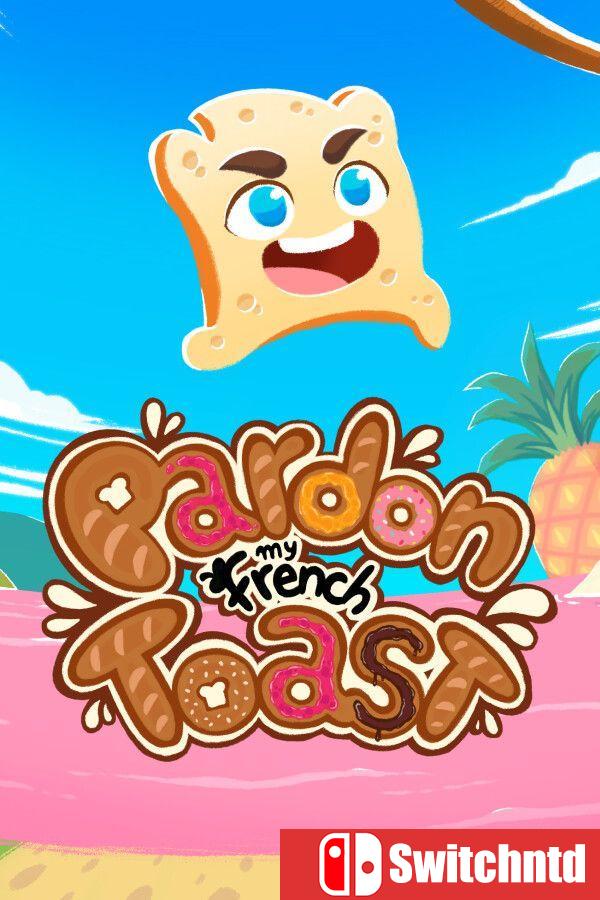 《原谅我的法式吐司（Pardon My French Toast）》Build 21258655 [英文]