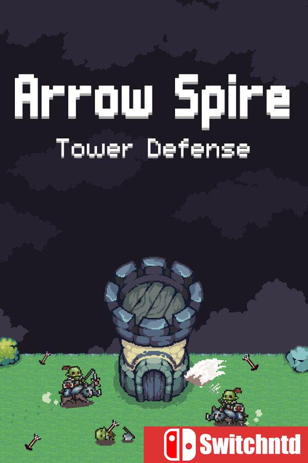 《箭塔之巅：防御战（Arrow Spire: Tower Defense）》Build 21396522 [英文]