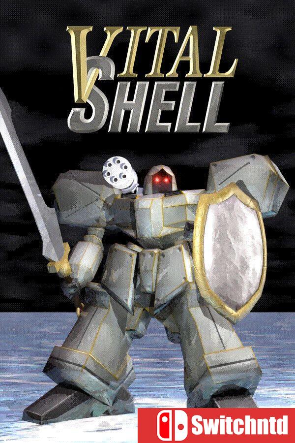 《生命机甲壳（Vital Shell）》[英文/日语]