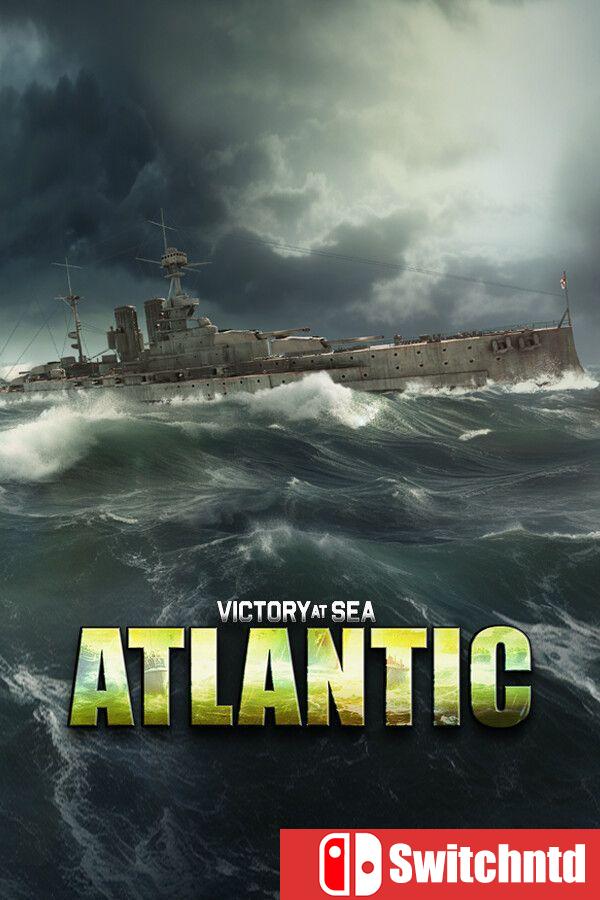 《胜利之海：大西洋（Victory at Sea Atlantic）》官方中文 v1.0.7.9 [中文/英文/日语]