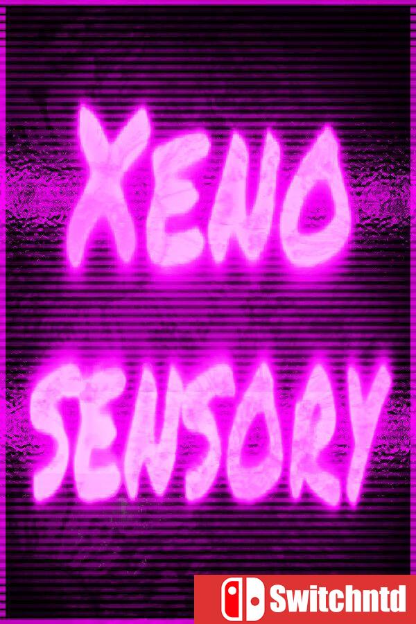 《异感空间（Xenosensory）》Build 21455644 [英文]