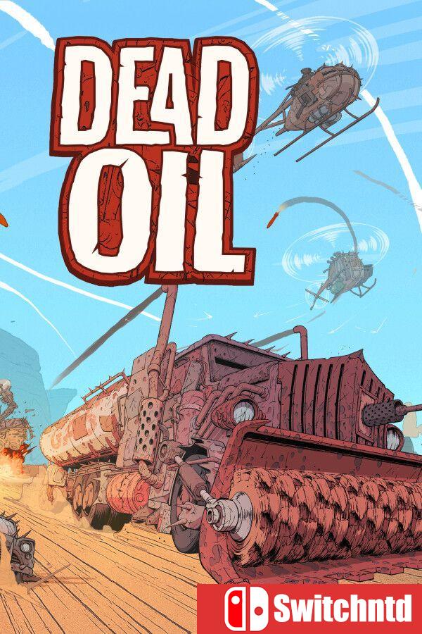 《死亡油田（Dead Oil）》官方中文 Build 21329550 [中文/英文/日语]