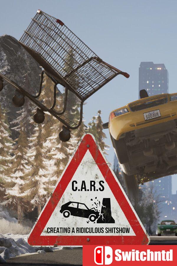 《C.A.R.S.：打造荒诞混乱秀（C.A.R.S. Creat A Ridiculous Shitshow）》[英文]