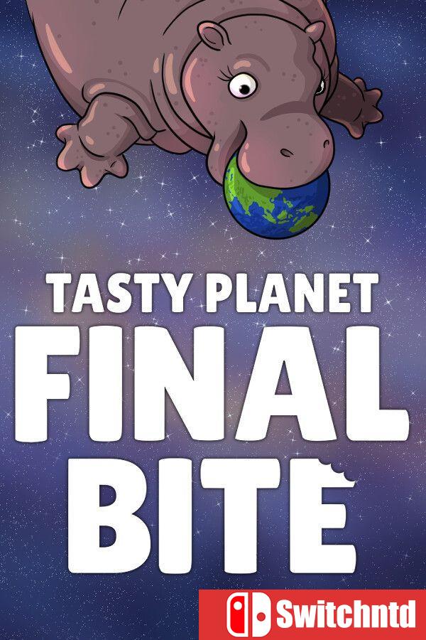 《美味星球：最后一口（Tasty Planet: Final Bite）》Build 21530159 [英文]