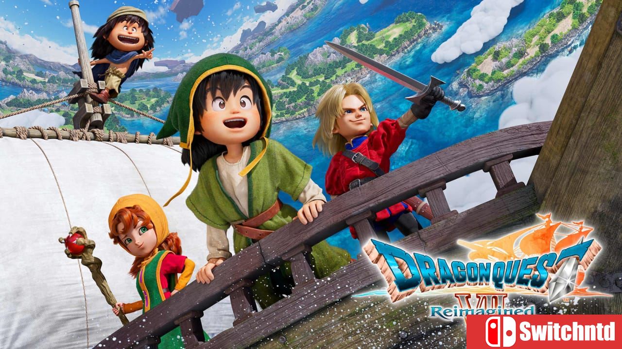 勇者斗恶龙7：重新构筑丨DRAGON QUEST VII Reimagined