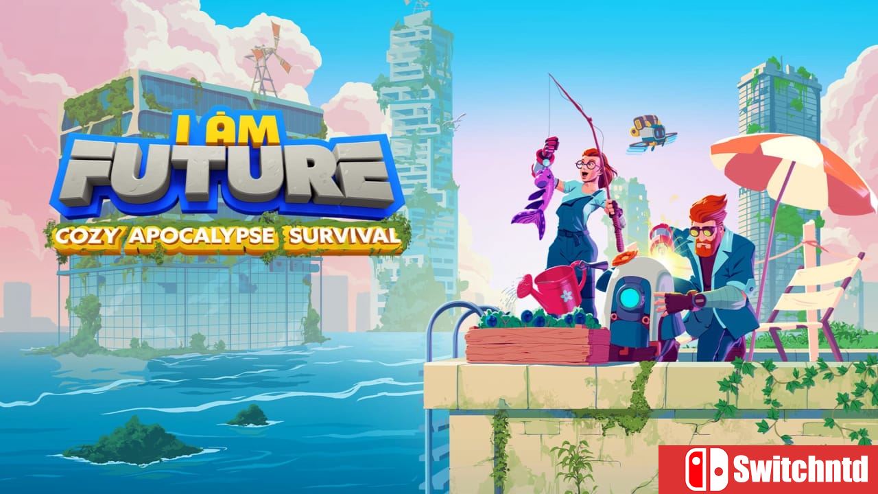 我是未来：悠闲末日生活丨I Am Future: Cozy Apocalypse Survival
