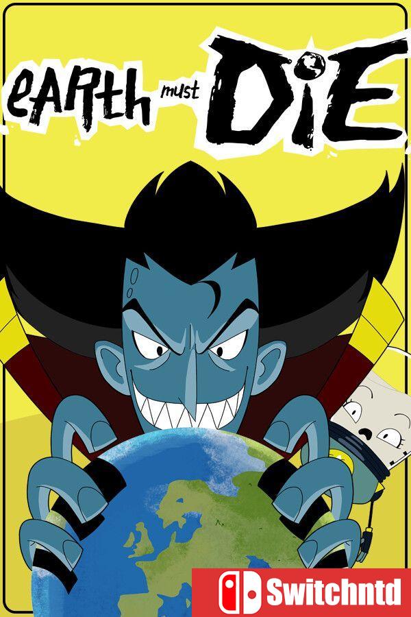 《地球人必须死（Earth Must Die）》官方中文 [中文/英文]