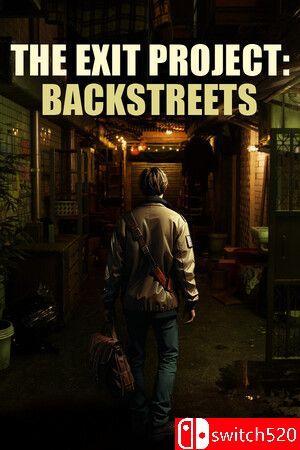 《逃出计划：后街（The Exit Project: Backstreets）》[英文]