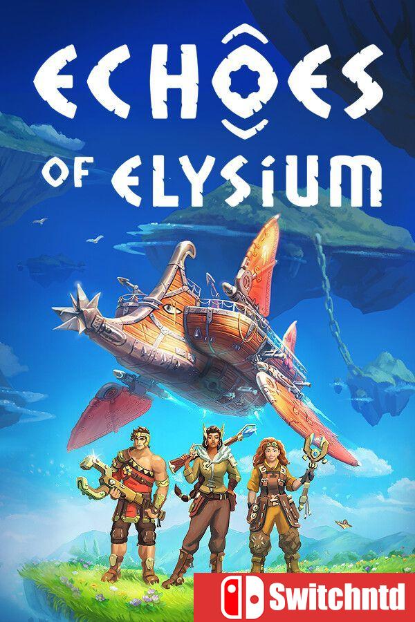 《回音：飞艇传说（Echoes of Elysium）》官方中文 [中文/繁体/英文/日语]
