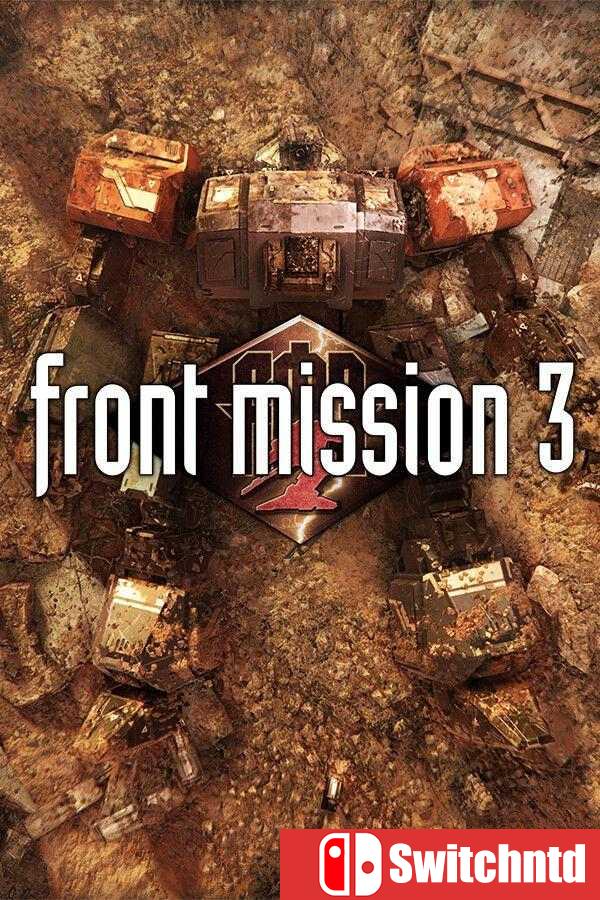 《前线任务3：重制版（FRONT MISSION 3: Remake）》官方中文 [繁体/英文/日语]