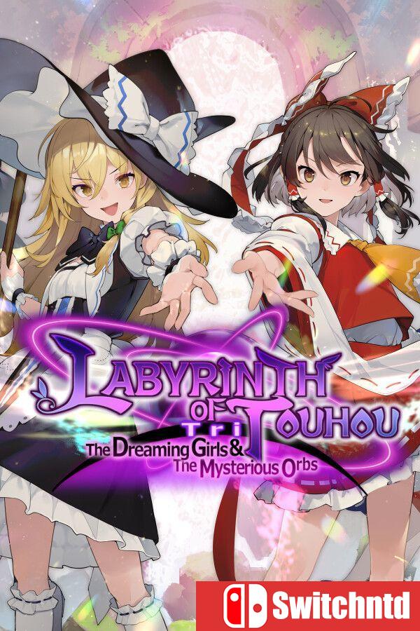 《东方的迷宫Tri：梦想少女与神秘的宝珠（Labyrinth of Touhou Tri）》[英文/日语]