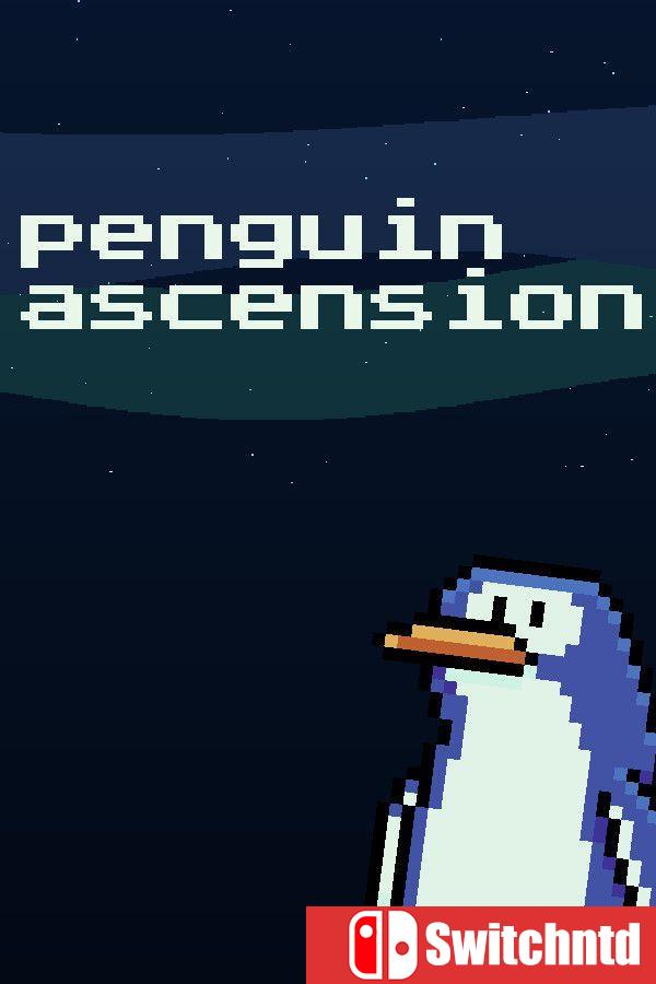 《企鹅升天（Penguin Ascension）》Build 21617096 [英文]