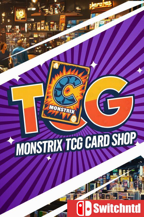 《魔卡集换式卡牌商店（Monstrix TCG Card Shop）》官方中文 [中文/繁体/英文/日语]