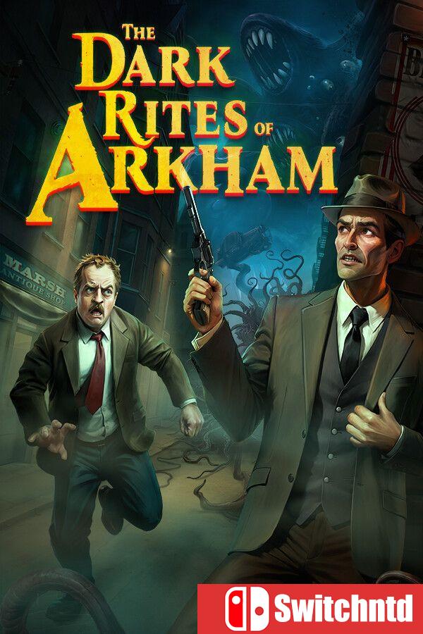 《阿卡姆的暗黑仪式（The Dark Rites of Arkham）》[英文]