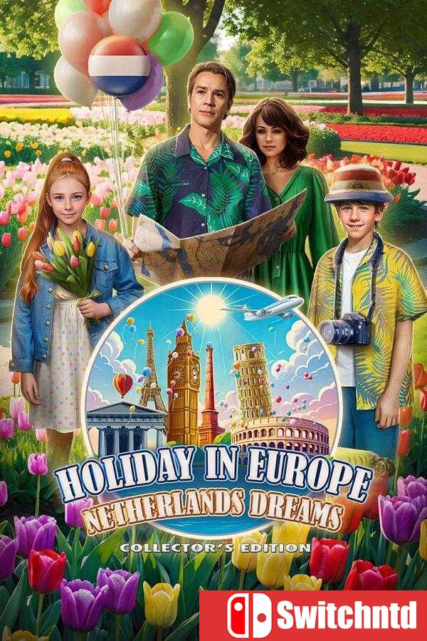 《欧洲假期：荷兰之梦（Holiday in Europe: Netherlands Dreams）》典藏版 [英文]