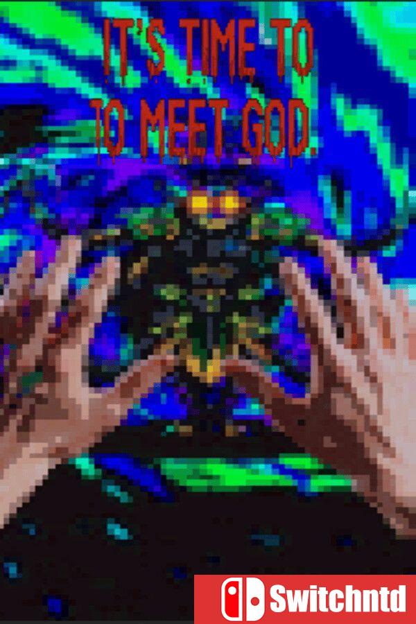 《见神时刻（Its Time To Meet God）》Build 21772113 [英文]
