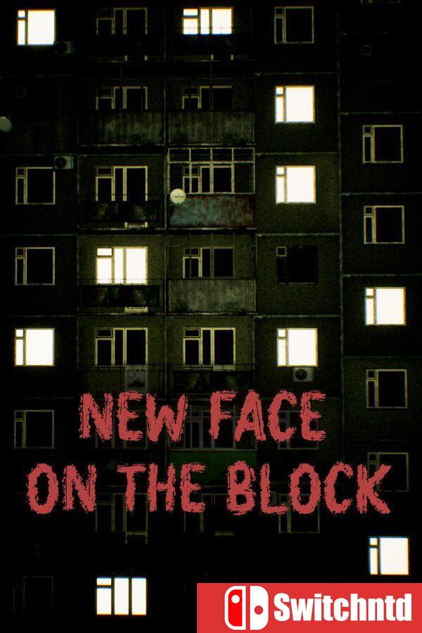 《社区新面孔（New Face On The Block）》官方中文 [中文/英文/日语]