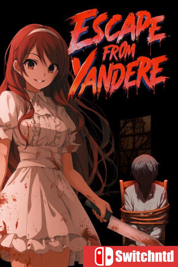 《逃离病娇（Escape from Yandere）》[英文]