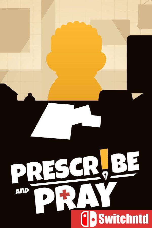 《处方与祈祷（Prescribe and Pray）》Build 21831905 [英文]