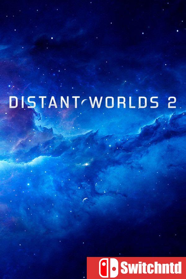 《遥远的世界2（Distant Worlds 2）》集成商业升级 [英文]