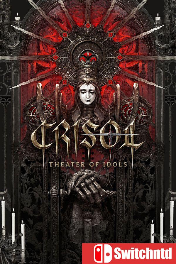 《炼魂之地：神偶剧院（Crisol: Theater of Idols）》官方中文 [中文/英文]