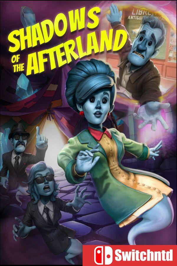 《来生的阴影（Shadows of the Afterland）》[英文]