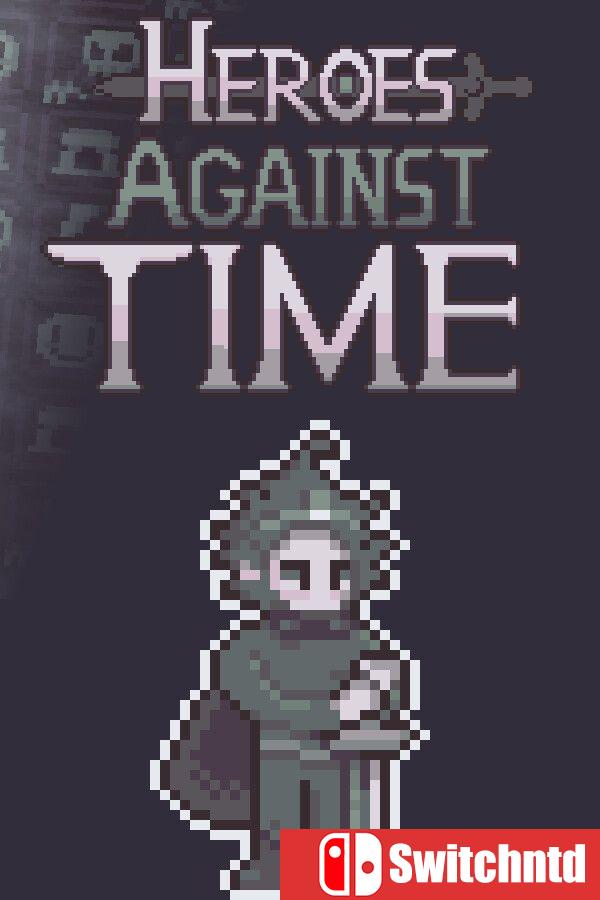 《竞时英雄（Heroes Against Time）》官方中文 Build 20517605 [中文/英文/日语]
