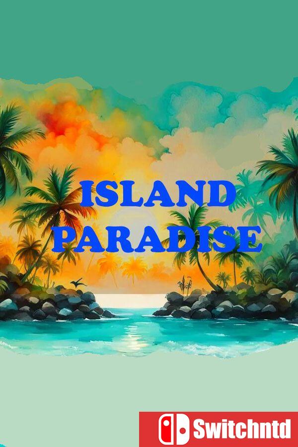 《海岛乐园（Island Paradise）》v1.1.0 [英文]