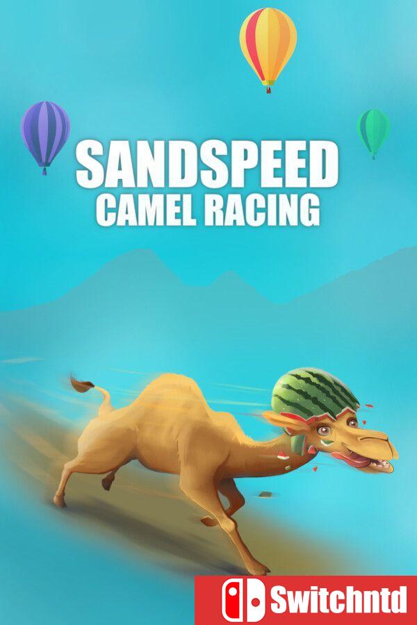 《沙海极速：骆驼竞速（SANDSPEED: CAMEL RACING）》Build 19065097 P2P硬盘版[CN/TW/EN/JP]
