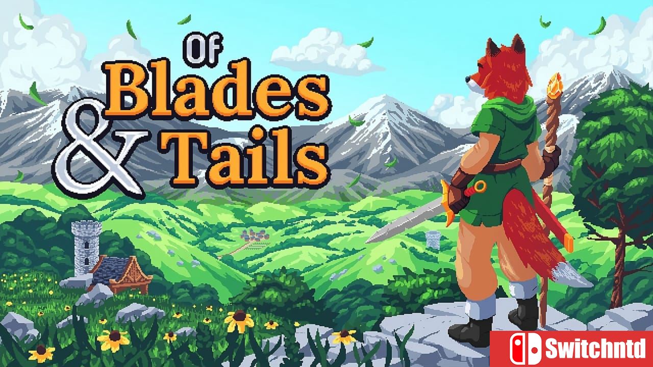 剑与狐尾丨Of Blades & Tails